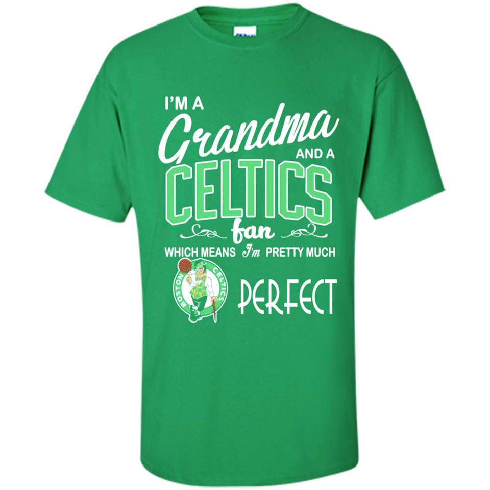 I'M A Grandma And A Boston Celtics Fans
