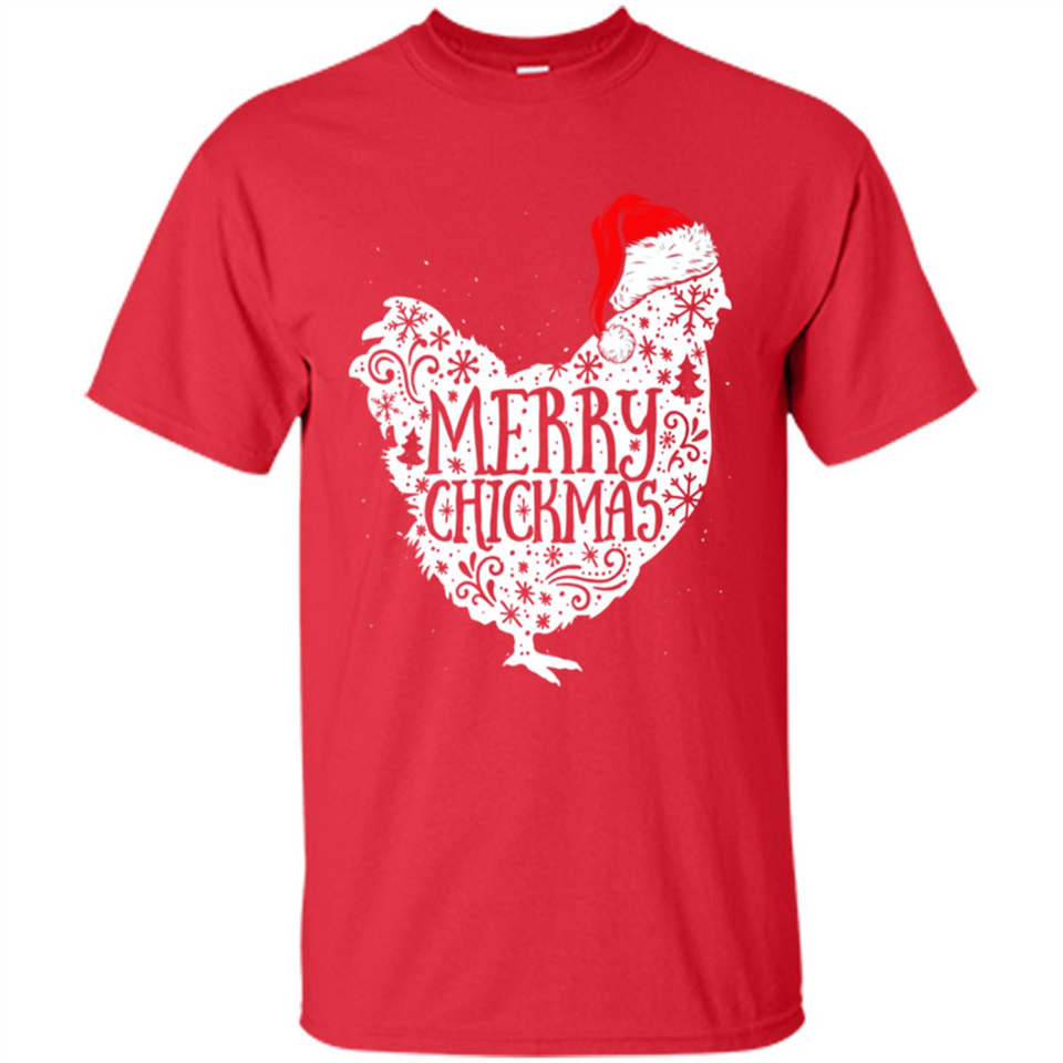 Chicken Christmas T Shirt Merry Chickmas Santa Claus Gifts - Shirt