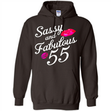 Sassy and Fabulous at 55 - 55th Birthday - Hoodie