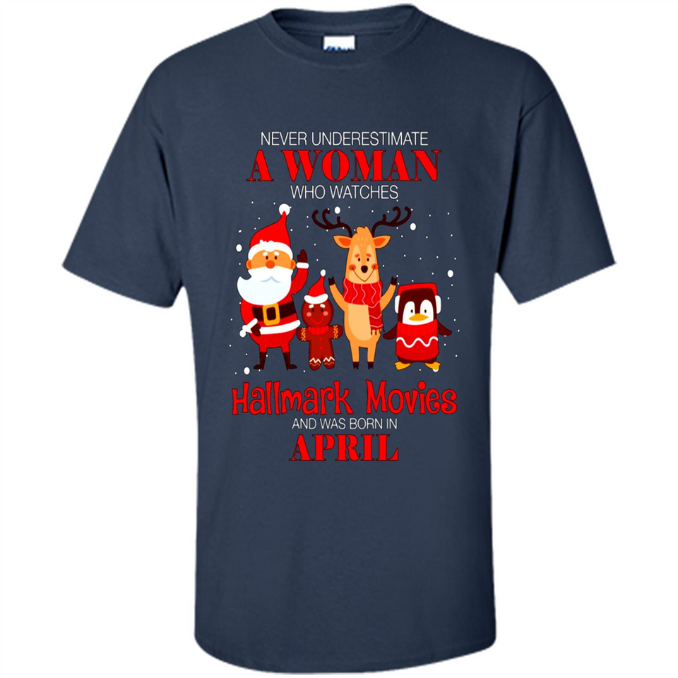 Never Underestimate An April Woman Watches Hallmark Movies Sweatshirt PINGPONG