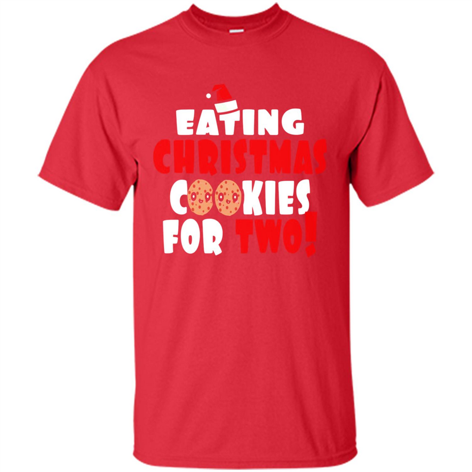 Womens Funny Eating Christmas Cookies For Two Pregnancy - Shirt