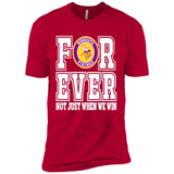Minnesota Vikings Forever For ever not just when we win - Premium Short Sleeve T-Shirt