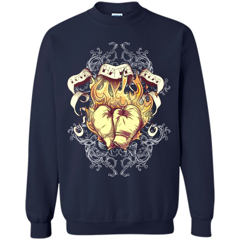 Love Hate Fear Boxing - Martial Art Fighting - Sweatshirt