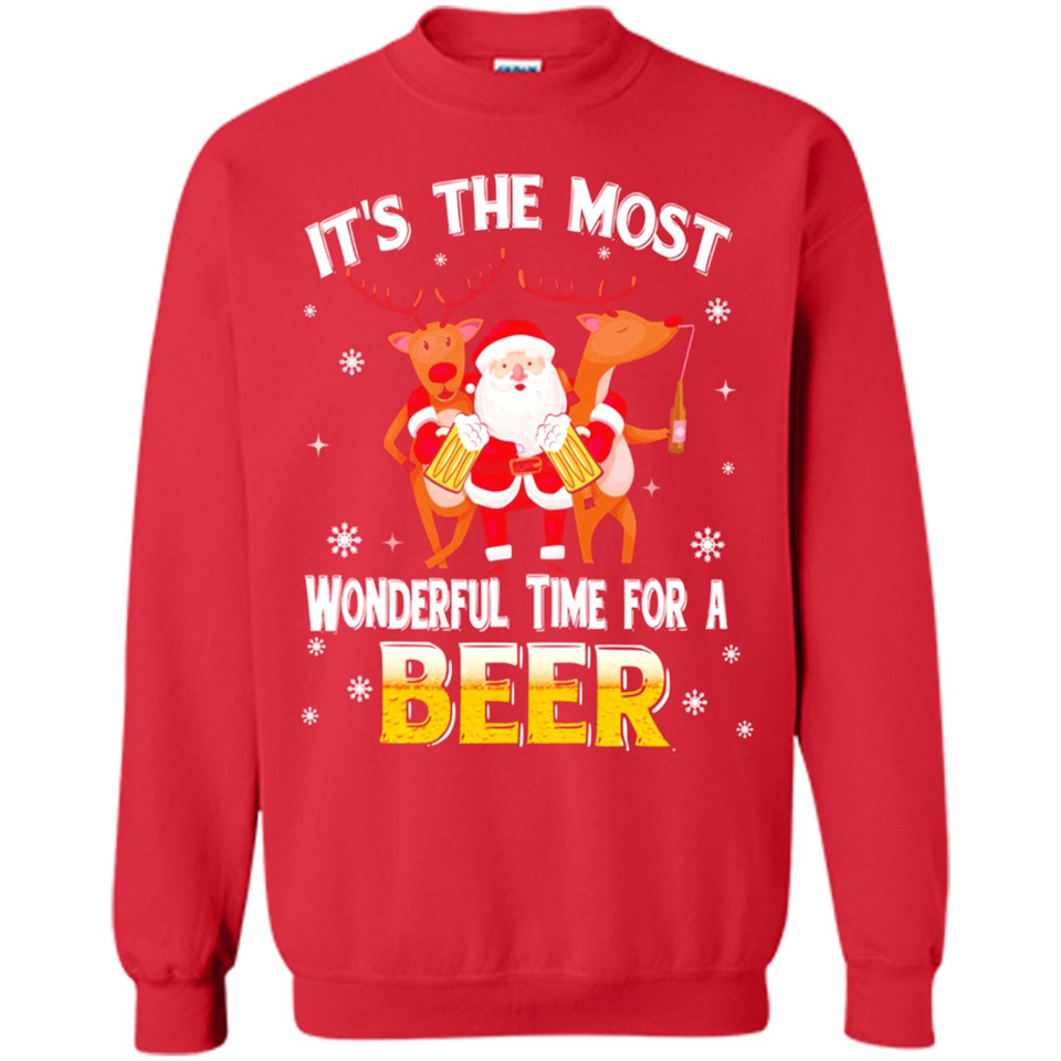 Its The Most Wonderful Time for a Beer - Sweatshirt