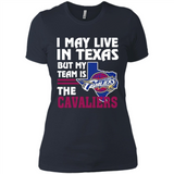 I May Live In Texas But My Team Is The Cavaliers - Ladies' Boyfriend T-Shirt