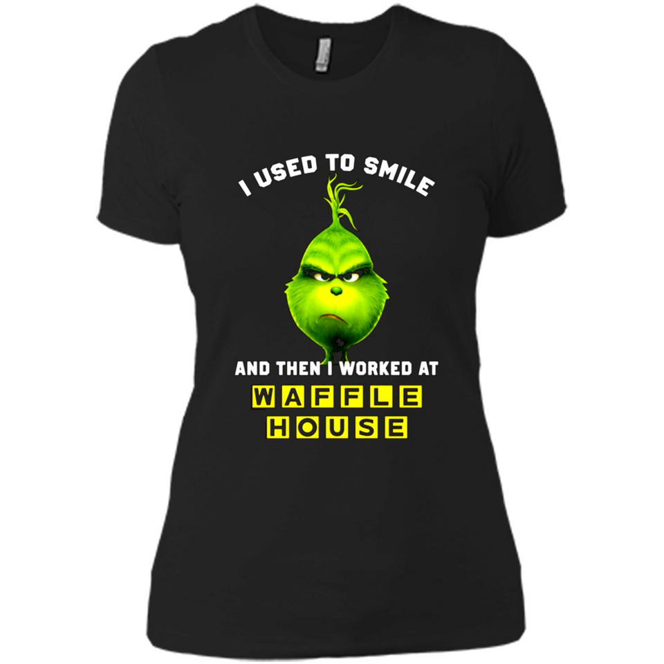 The Grinch - I Used To Smile And Then I Worked At Haffle House