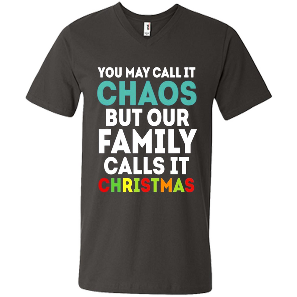 Chaos Family Calls It Christmas - Men's V-Neck