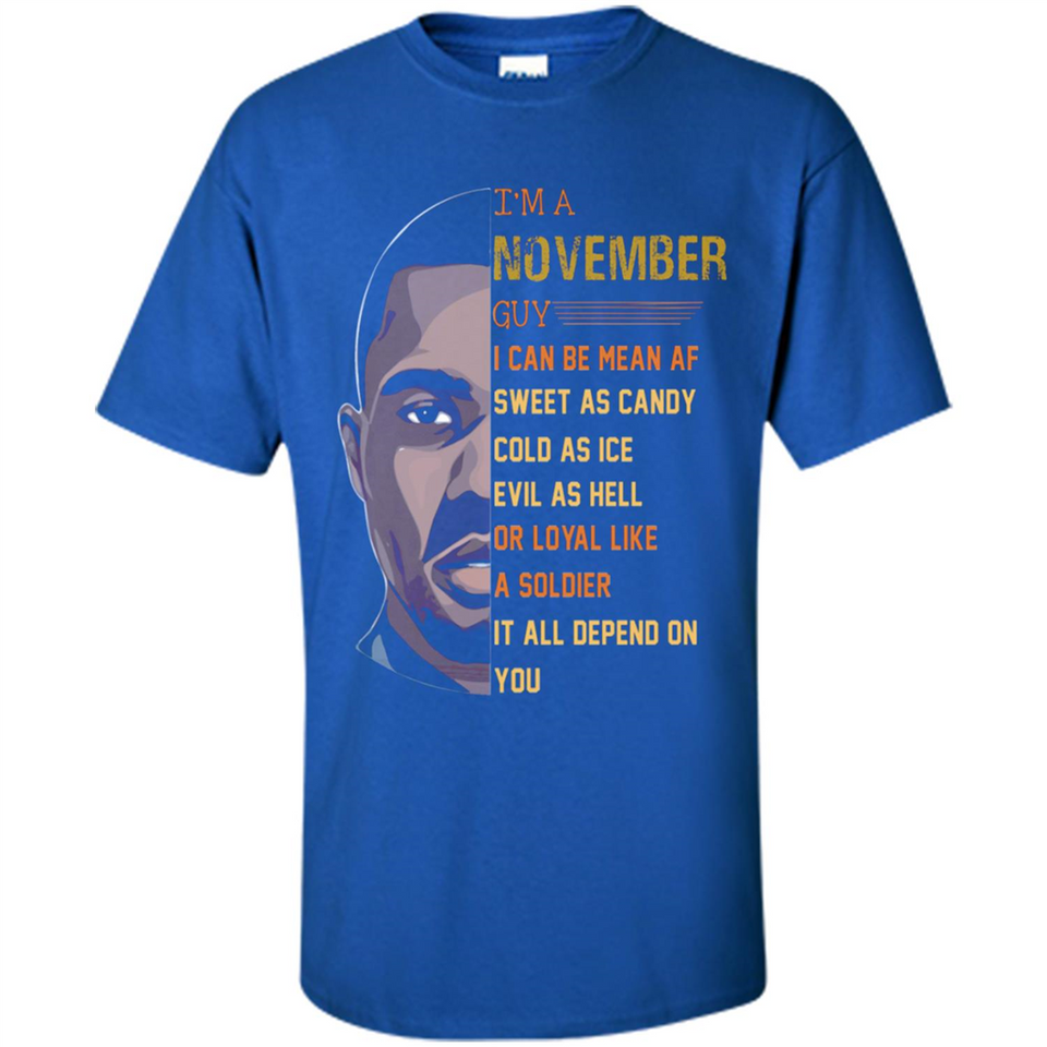November Guy Can Be Mean AF