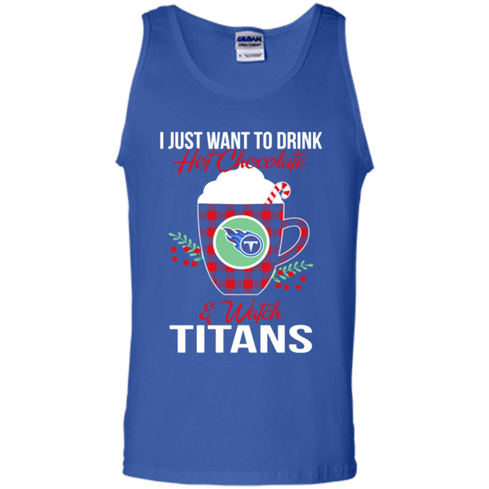 I Just Want To Drink Hot Chocolate & Watch Tennessee Titans Ugly Christmas Sweater PINGPONG