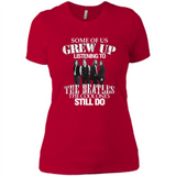Some of us grew up listening to the beatles