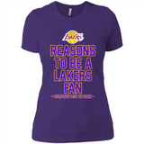 Reasons to be a Los Angeles Lakers Fan Complete List on Back - Ladies' Boyfriend T-Shirt