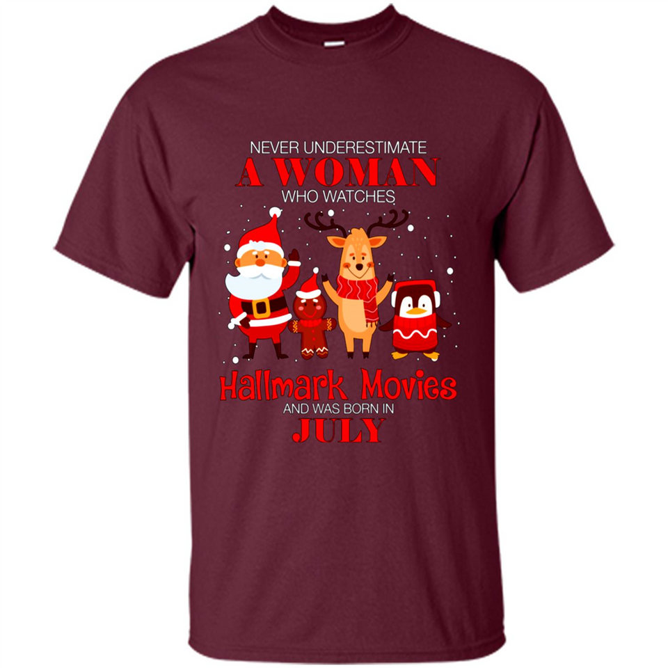Never Underestimate A July Woman Watches Hallmark Movies Sweatshirt PINGPONG