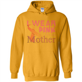 Breast cancer awareness mother - Hoodie