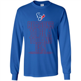 Reasons to be a Houston Texans Fan Complete List on Back - Long Sleeve T-Shirt