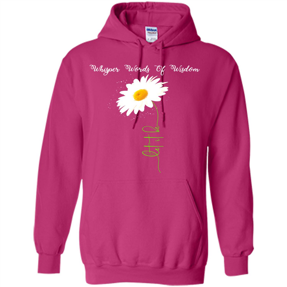 Whisper Funny Let It Daisy Flower Words Of Be