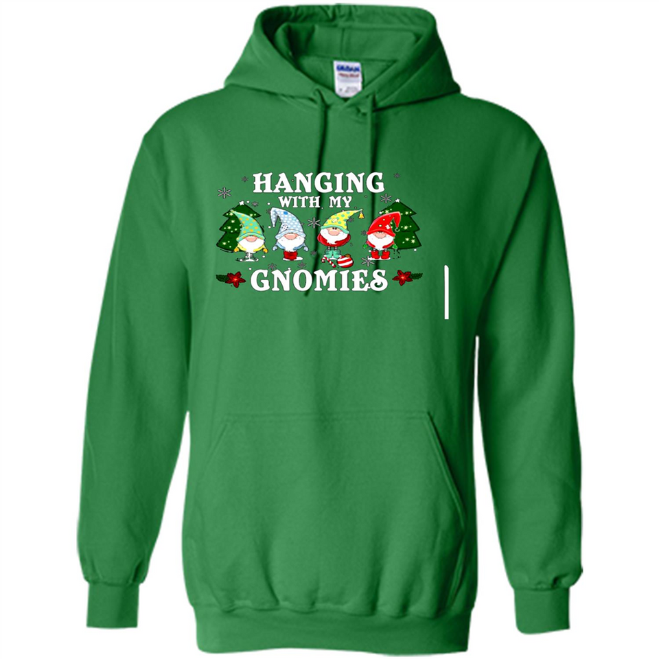 Christmas Garden Gnome Hanging With My Gnomies - Hoodie