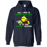 The Grinch - All I Need Is Coffee & My Dog It Is Too Peopley Outside