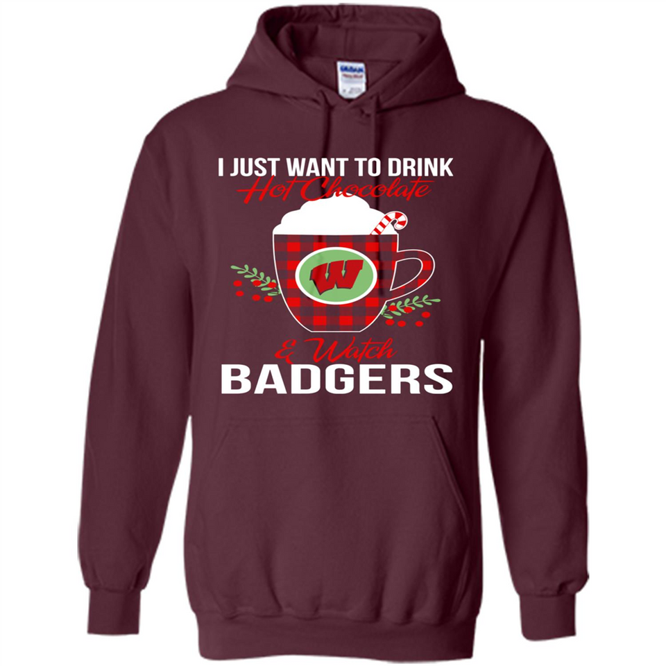 I Just Want To Drink Hot Chocolate & Watch Wisconsin Badgers Ugly Christmas Sweater PINGPONG