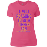 Reasons to be a LSU Tigers Fan Complete List on Back - Funny - Ladies' Boyfriend T-Shirt
