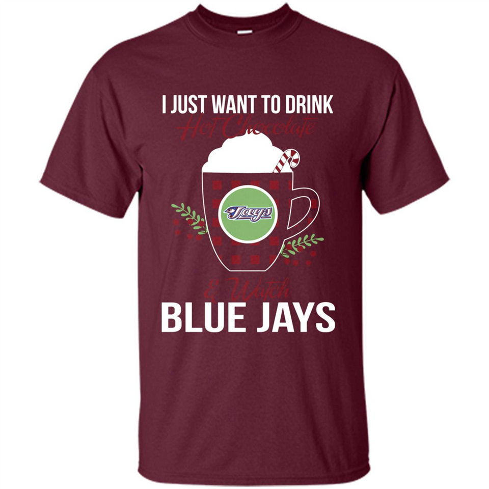 I Just Want To Drink Hot Chocolate & Watch Toronto Blue Jays Ugly Christmas Sweater PINGPONG