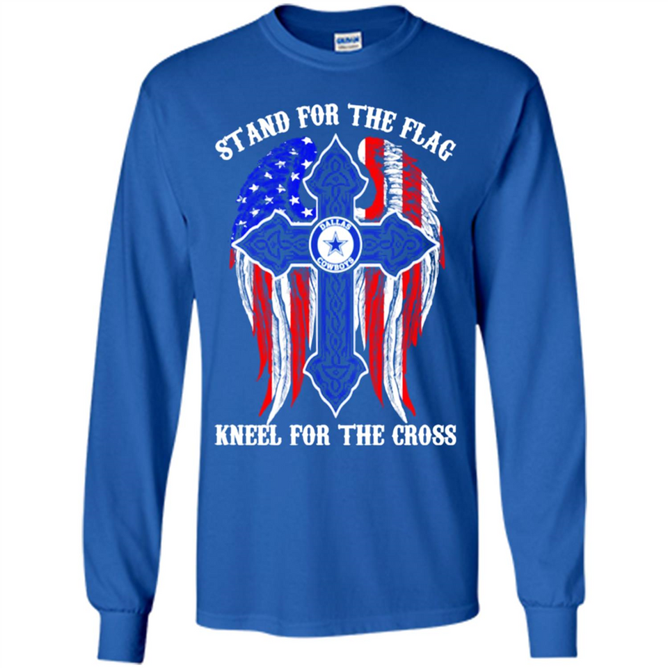 Dallas Cowboys - stand for the flag kneel for the cross