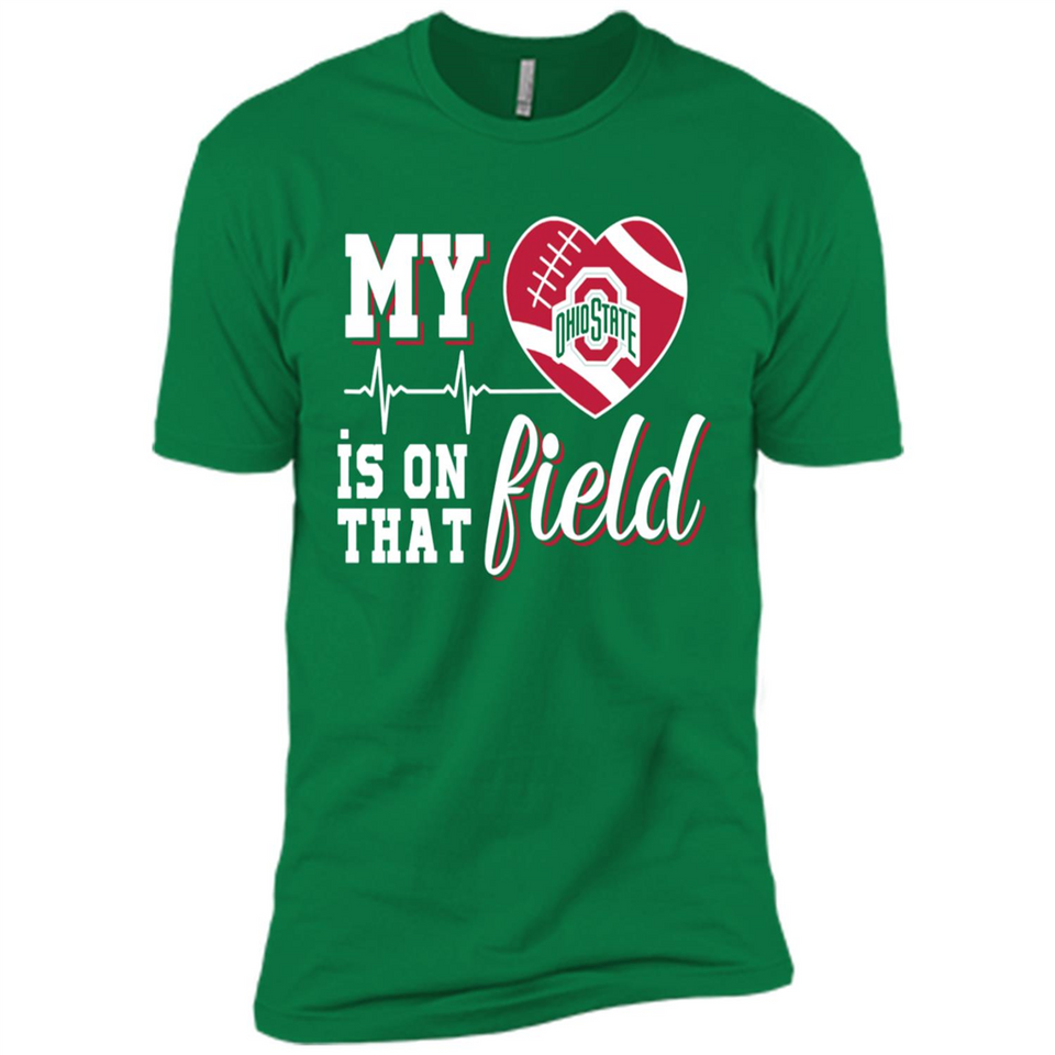 Ohio State Buckeyes Football My Heart is on that Field - Premium Short Sleeve T-Shirt