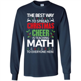 Math Teacher Christmas Shirt Christmas Cheer - Long Sleeve T-Shirt