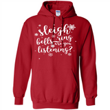 Sleigh Bells Ring Are You Listening Christmas Carol - Hoodie