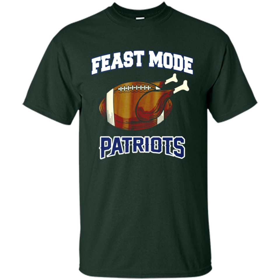 Feast Mode Patriots Shirt - New England Turkey Thanksgiving