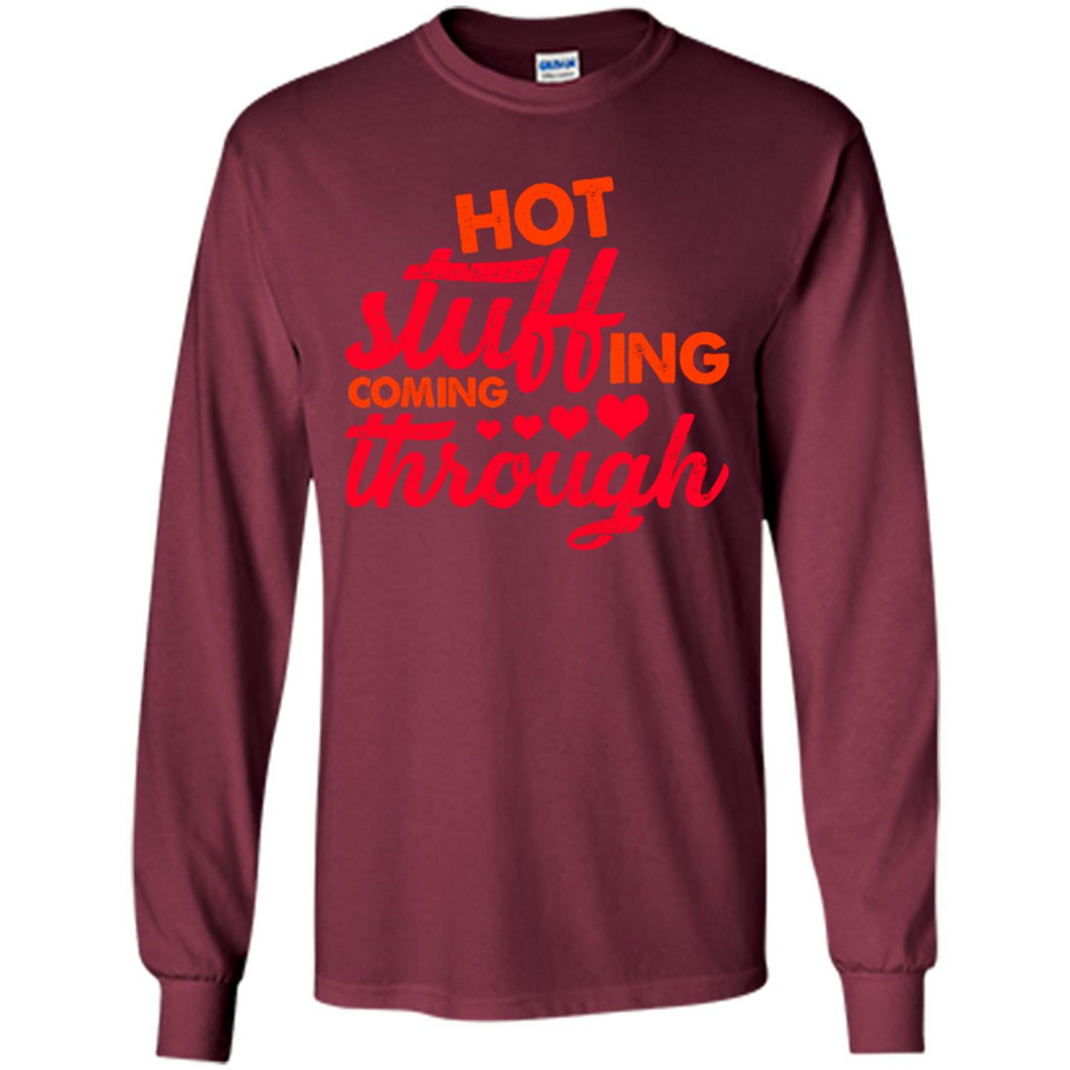 Hot Stuffing Coming Through Thanksgiving Season