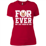 Milwaukee Bucks Forever For ever not just when we win - Ladies' Boyfriend T-Shirt