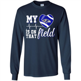 Baltimore Ravens Football My Heart is on that Field - Long Sleeve T-Shirt