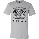 Don't Mess With Me My Grandma Is Crazy And She Will Punch You - Canvas Unisex T-Shirt