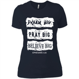 DREAM BIG PRAY BIG BELIEVE BIG EPHESIANS 3 20