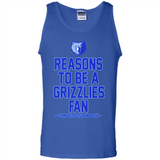 Reasons to be a Memphis Grizzlies Fan Complete List on Back - Tank Top