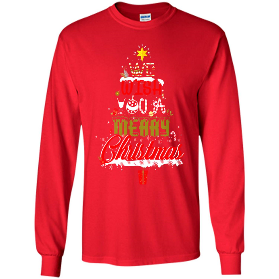 We Wish You A Merry Christmas Funny Pine Gift Sleeve - Long Sleeve T-Shirt
