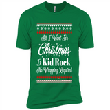 All I want for Christmas is kid rock no wrapping required sweater PINGPONG