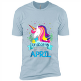Unicorns are born in April Birthday Rainbow Gift Custom Ultra Cotton