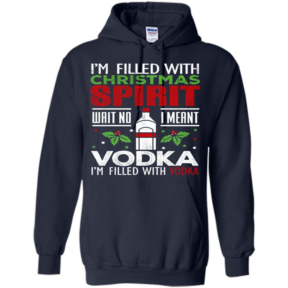 Christmas Gift Shirt Christmas Spirit Vodka Santa - Hoodie