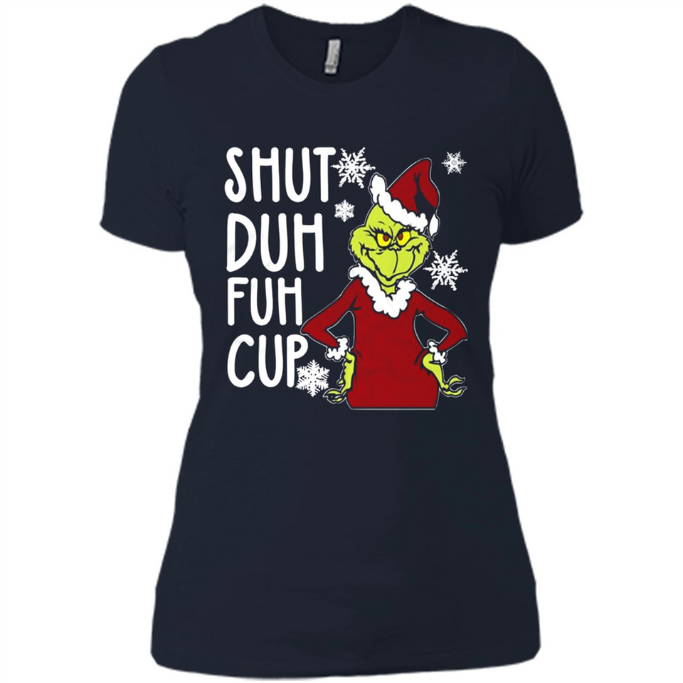 Christmas Grinch Shut Duh Fuh Cup