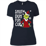 Christmas Grinch Shut Duh Fuh Cup