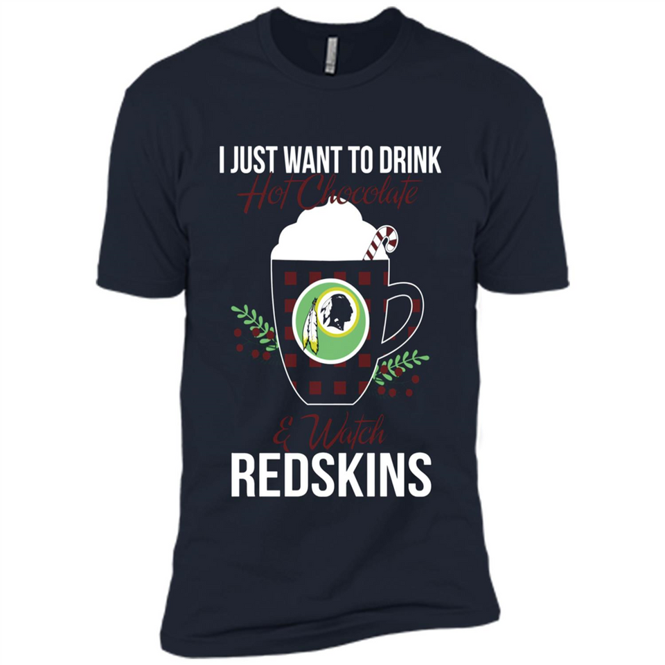 I Just Want To Drink Hot Chocolate & Watch Washington Redskins Ugly Christmas Sweater PINGPONG