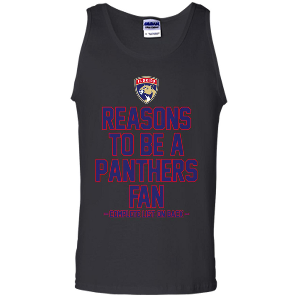 Reasons to be a Florida Panthers Fan Complete List on Back - Tank Top