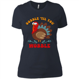 Thanksgiving Gobble Wobble Turkey - Ladies' Boyfriend T-Shirt