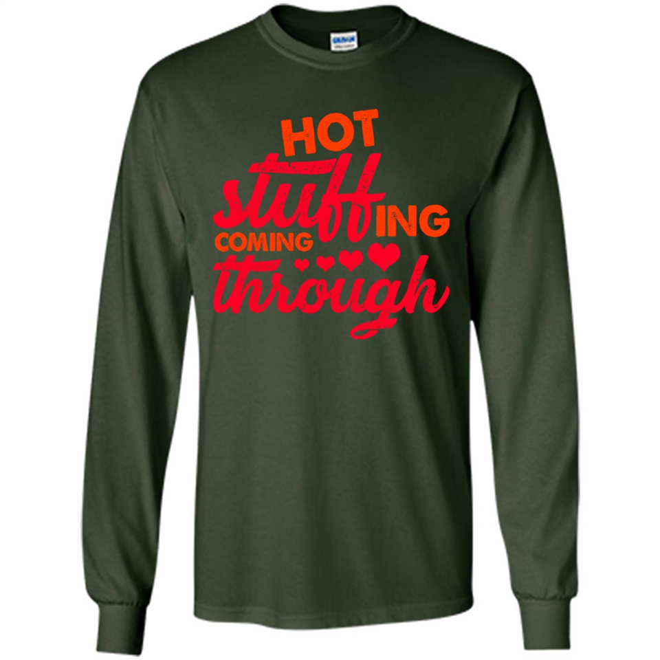 Hot Stuffing Coming Through Thanksgiving Season
