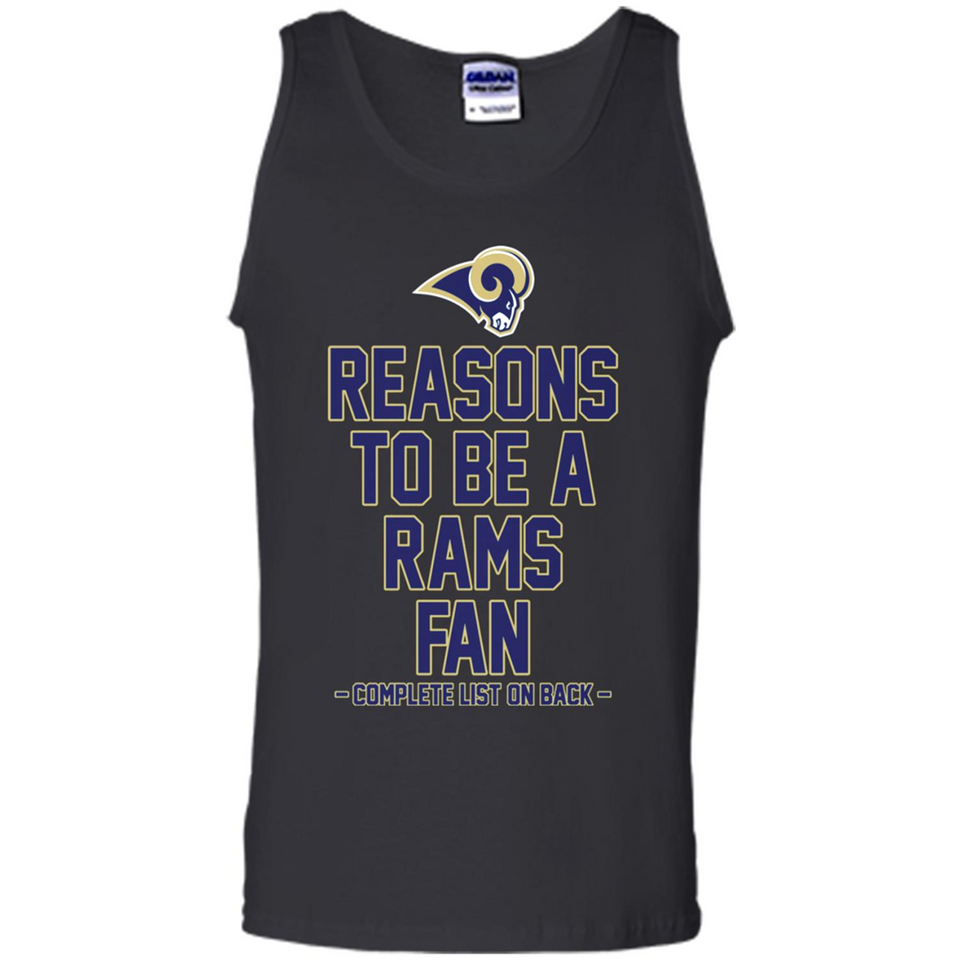Reasons to be a Los Angeles Rams Fan Complete List on Back - Tank Top