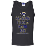 Reasons to be a Los Angeles Rams Fan Complete List on Back - Tank Top
