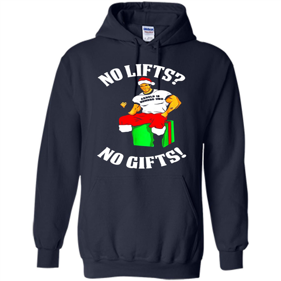 Arnold Is Numero Uno No Lifts No Gifts Christmas PINGPONG