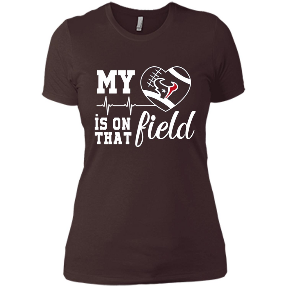 Houston Texans Football My Heart is on that Field - Ladies' Boyfriend T-Shirt