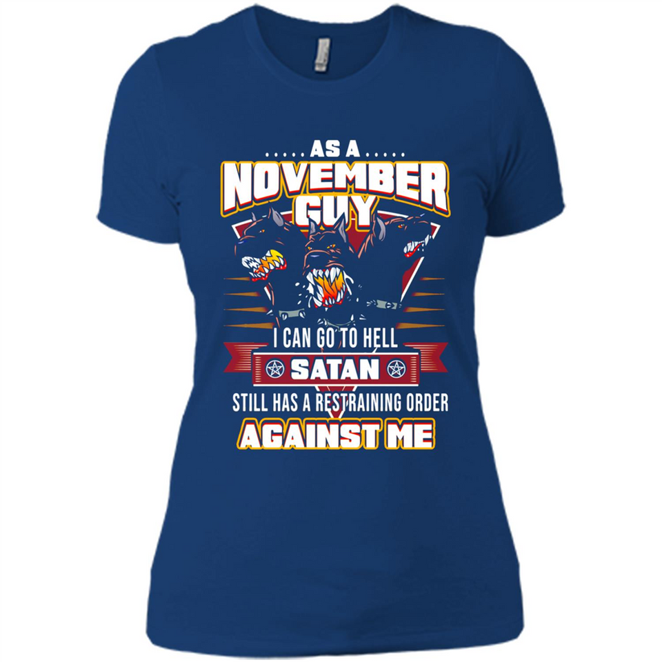 November Guy Birthday - Ladies' Boyfriend T-Shirt